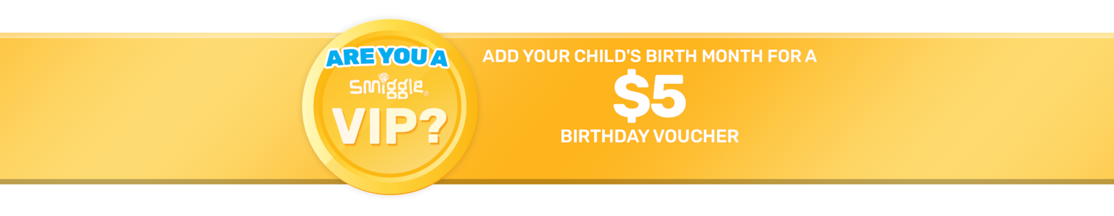 Smiggle VIP