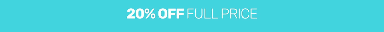 20% off Full Price